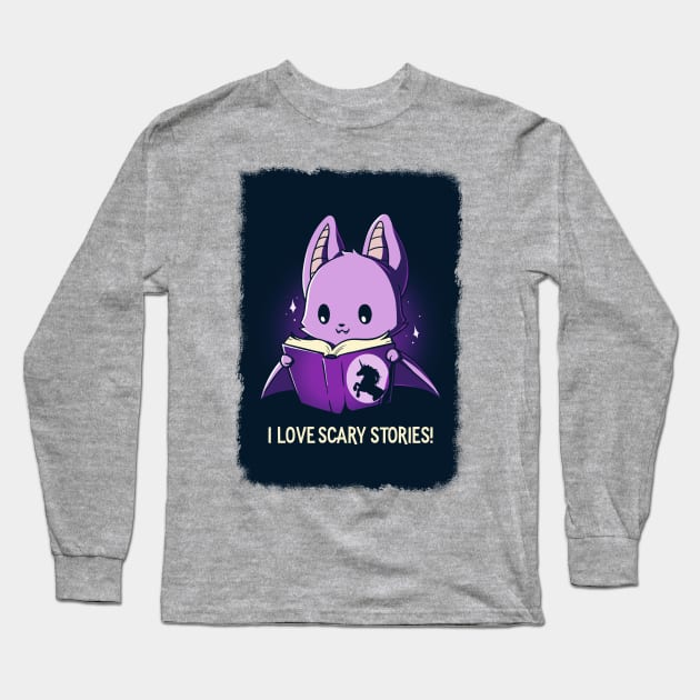 I Love Scary Stories!  Cute Funny Cat Kitten Scary Horror Sarcastic Humor Quote animal Lover Artwork Long Sleeve T-Shirt by LazyMice